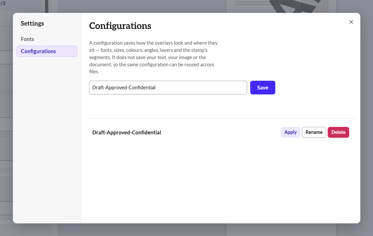 The settings dialog on the Configurations pane, showing a saved configuration named Draft-Approved-Confidential with Apply, Rename and Delete actions.